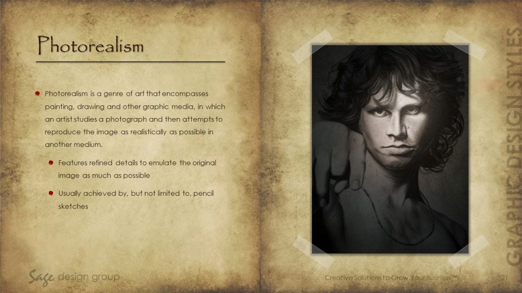 Photorealism / Photorealistic - Graphic Design Styles - Sage Design Group - Annette Sage, CEO